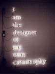 pic for Designer of My Own Catastrophe